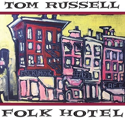 Tom Russell: Folk Hotel - COMPACT DISCS