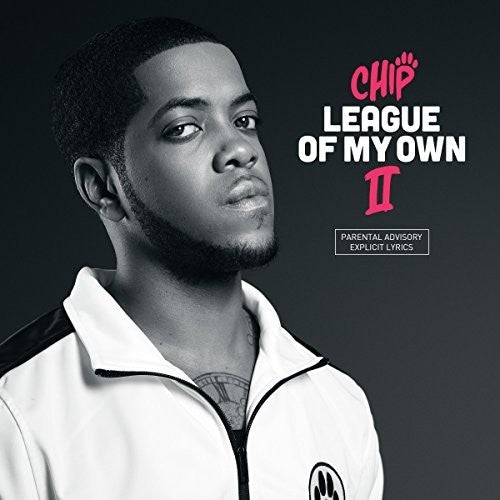 Chip: League Of My Own Ii - COMPACT DISCS