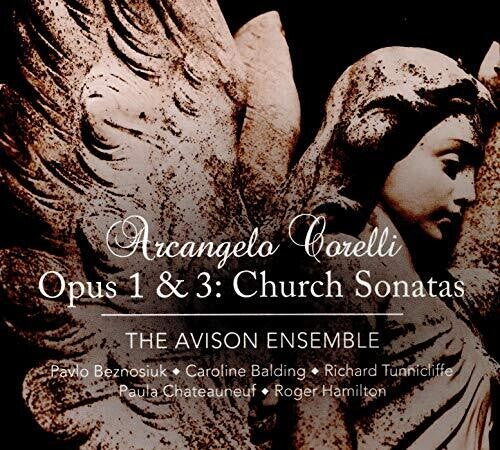 Corelli / Avison Ensemble / Beznosiuk: Church Sonatas - COMPACT DISCS