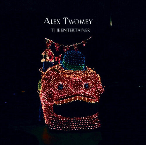 Alex Twomey: Entertainer { Record }