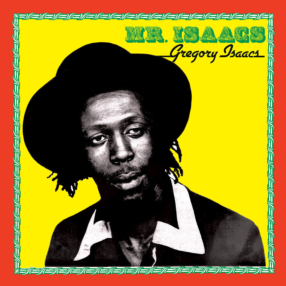 Gregory Isaacs- Mr. Isaacs ( LP )