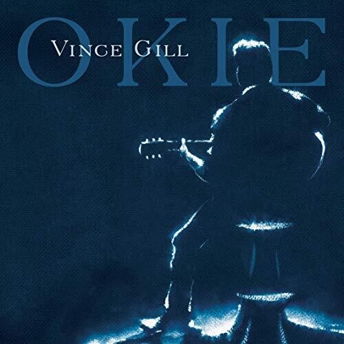 Vince Gill: Okie { Record }