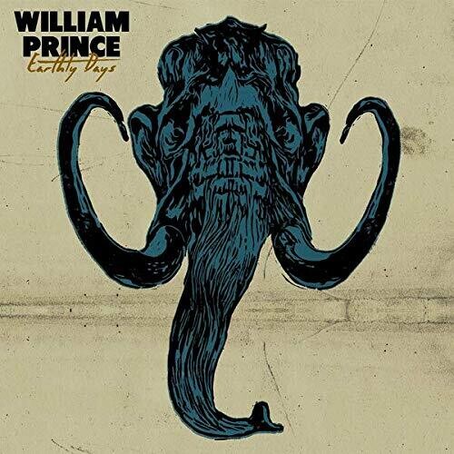 William Prince: Earthly Days - COMPACT DISCS