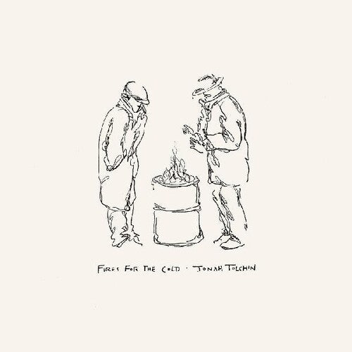 Jonah Tolchin: Fires For The Cold { Record }