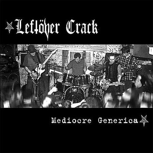 Leftöver Crack- Mediocre Generica ( LP )
