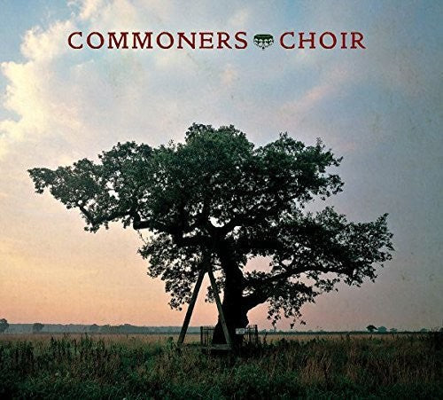 Commoners Choir: Commoners Choir - COMPACT DISCS
