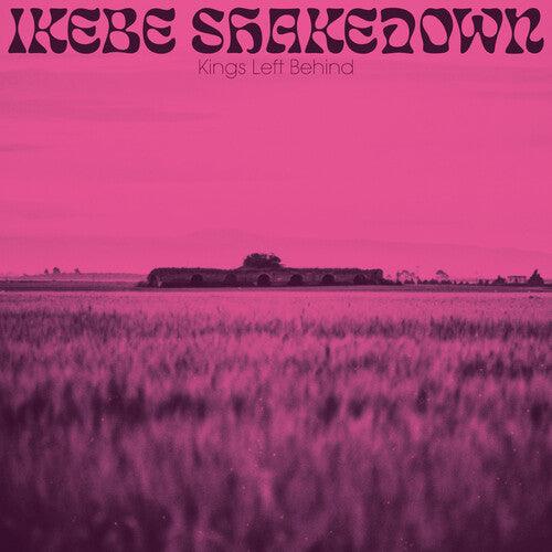 Ikebe Shakedown- Kings Left Behind ( LP )