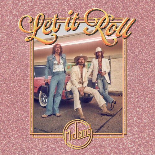 Midland: Let It Roll - COMPACT DISCS