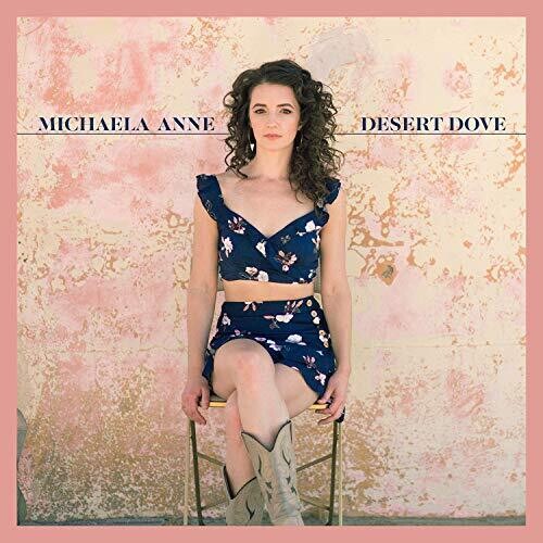 Michaela Anne: Desert Dove - COMPACT DISCS