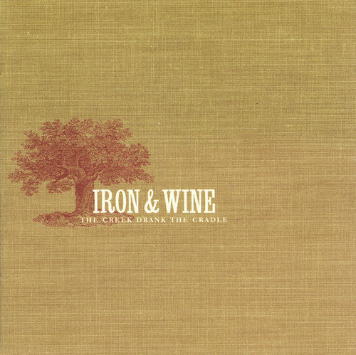 Iron & Wine: Creek Drank The Cradle - CASSETTES