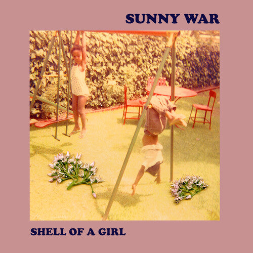 Sunny War: Shell Of A Girl { Record }