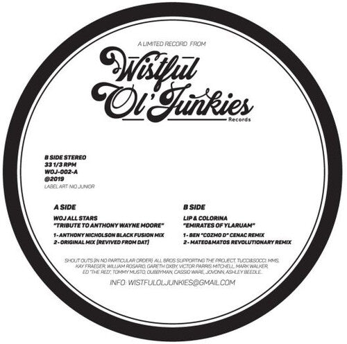 Wistful Ol Junkies All Stars / Lip & Colorina: Tribute to Anthony Wayne Moore / Emirates Ylaruam - 12-INCH SINGLE