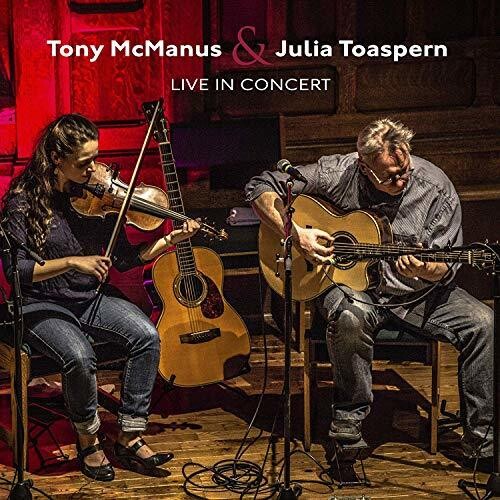 McManus, Tony / Toaspern, Julia: Live In Concert - COMPACT DISCS