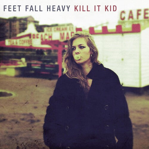 Kill It Kid: Feet Fall Heavy { Record }