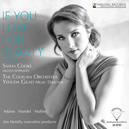 Sasha Cooke: If You Love For Beauty Vol. 1 { Record }