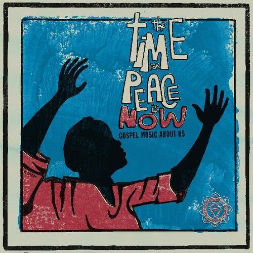 Various Artists: World Spirituality Classics 2: Time For Peace Is Now { Record }