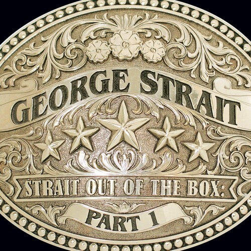 George Strait: Strait Out Of The Box, Part 1 - COMPACT DISCS