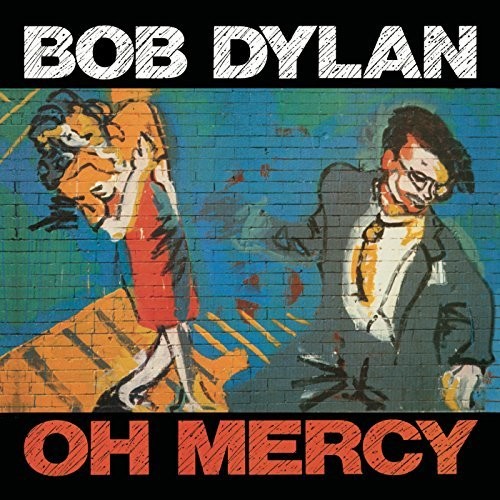 Bob Dylan- Oh Mercy [Import LP] ( LP )