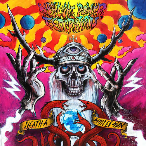Neptune Power Federation: Neptune Power Federation - Neath A Shin Ei Sun - VINYL
