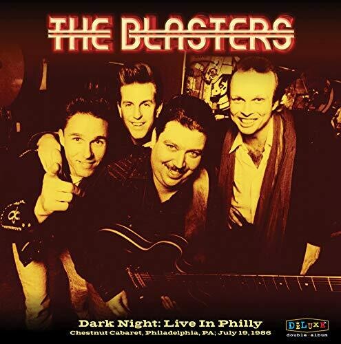The Blasters: Dark Night: Live In Philly - CD