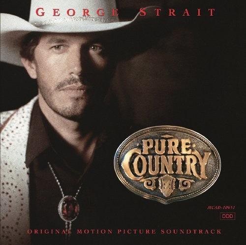 George Strait- Pure Country (Original Motion Picture Soundtrack) ( LP )