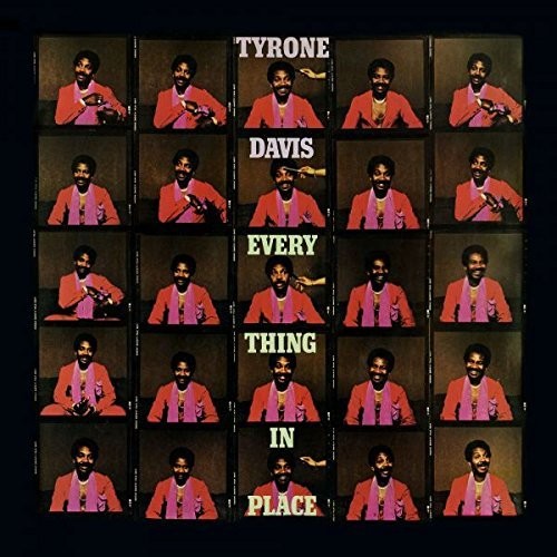 Tyrone Davis: Everything In Place (bonus Tracks Edition) - CD