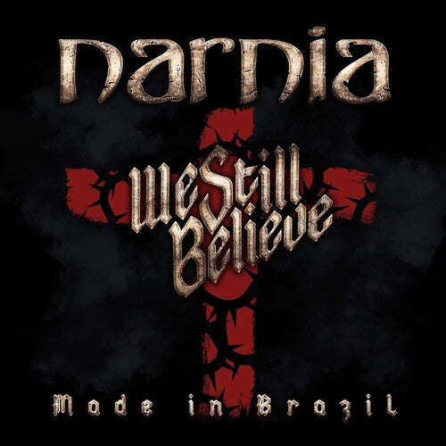 Narnia- We Still Believe - Made In Brazil ( LP )