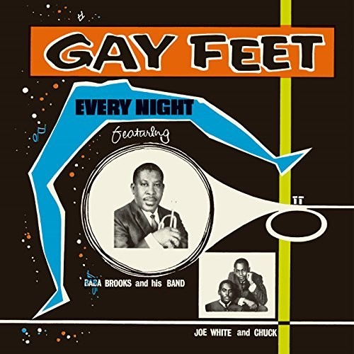 Various Artists: Gay Feet: Every Night Featuring Baba Brooks And His Band (Various Artists) - CD