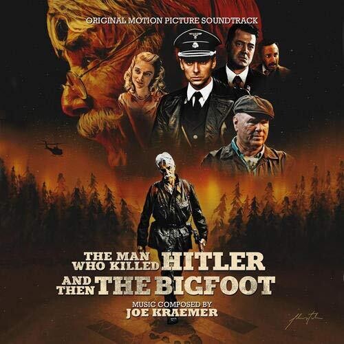 Man Who Killed Hitler & Then Bigfoot (Score) / Ost: The Man Who Killed Hitler and Then the Bigfoot (Original Motion Picture Soundtrack) - CD