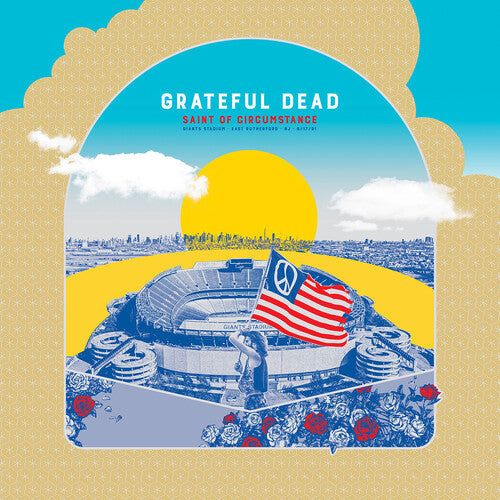 The Grateful Dead: Saint Of Circumstance: Giants Stadium, East Rutherford, NJ 6/17/91  (Live) - CD