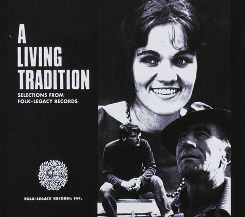 Various: A Living Tradition: Selections from Folk-Legacy Records / Various - COMPACT DISCS