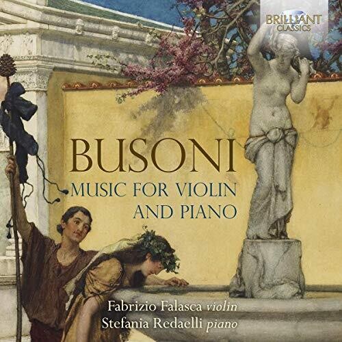 Busoni / Falasca / Redaelli: Music for Violin & Piano - COMPACT DISCS