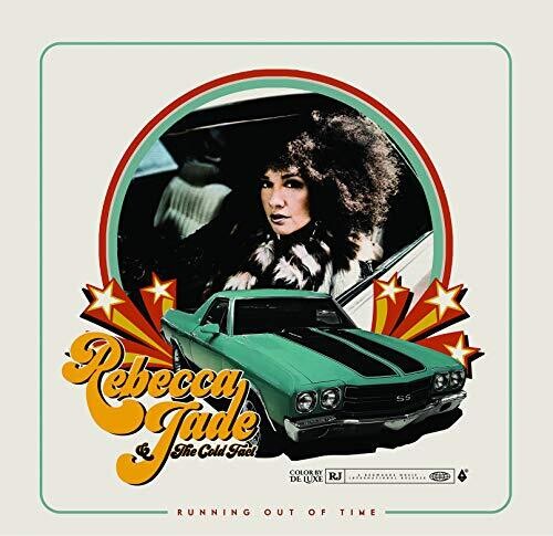 Rebecca Jade & the Cold Fact: Running Out Of Time - CD