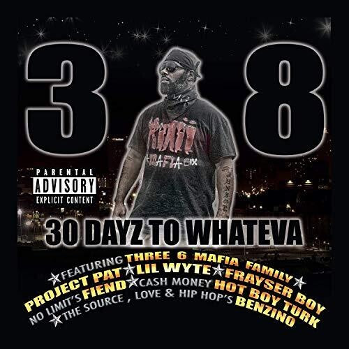 38: 30 Dayz To Wheneva - COMPACT DISCS