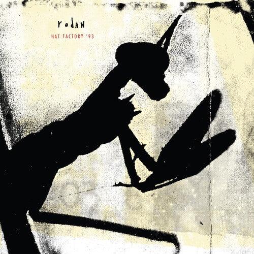 Rodan- Hat Factory '93 ( LP )