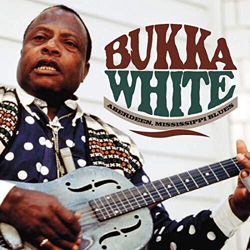 Bukka White: Aberdeen, Mississippi Blues - COMPACT DISCS