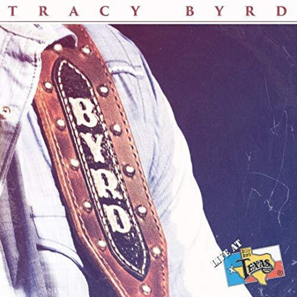 Tracy Byrd- Live At Billy Bob's Texas ( LP )