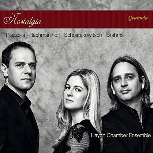 Brahms / Haydn Chamber Ensemble: Nostalgia - COMPACT DISCS