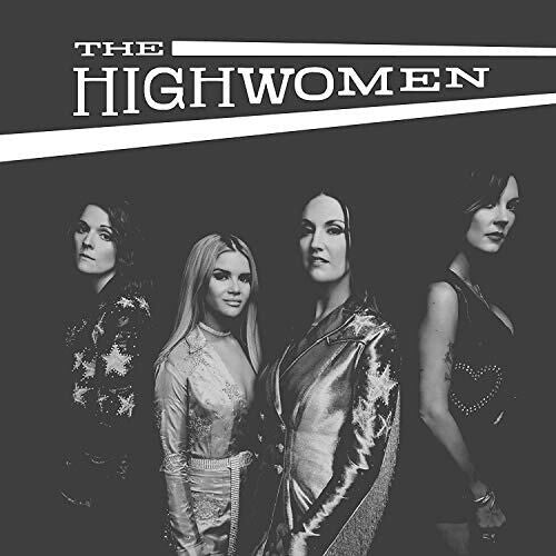 Highwomen: Highwomen { Record }