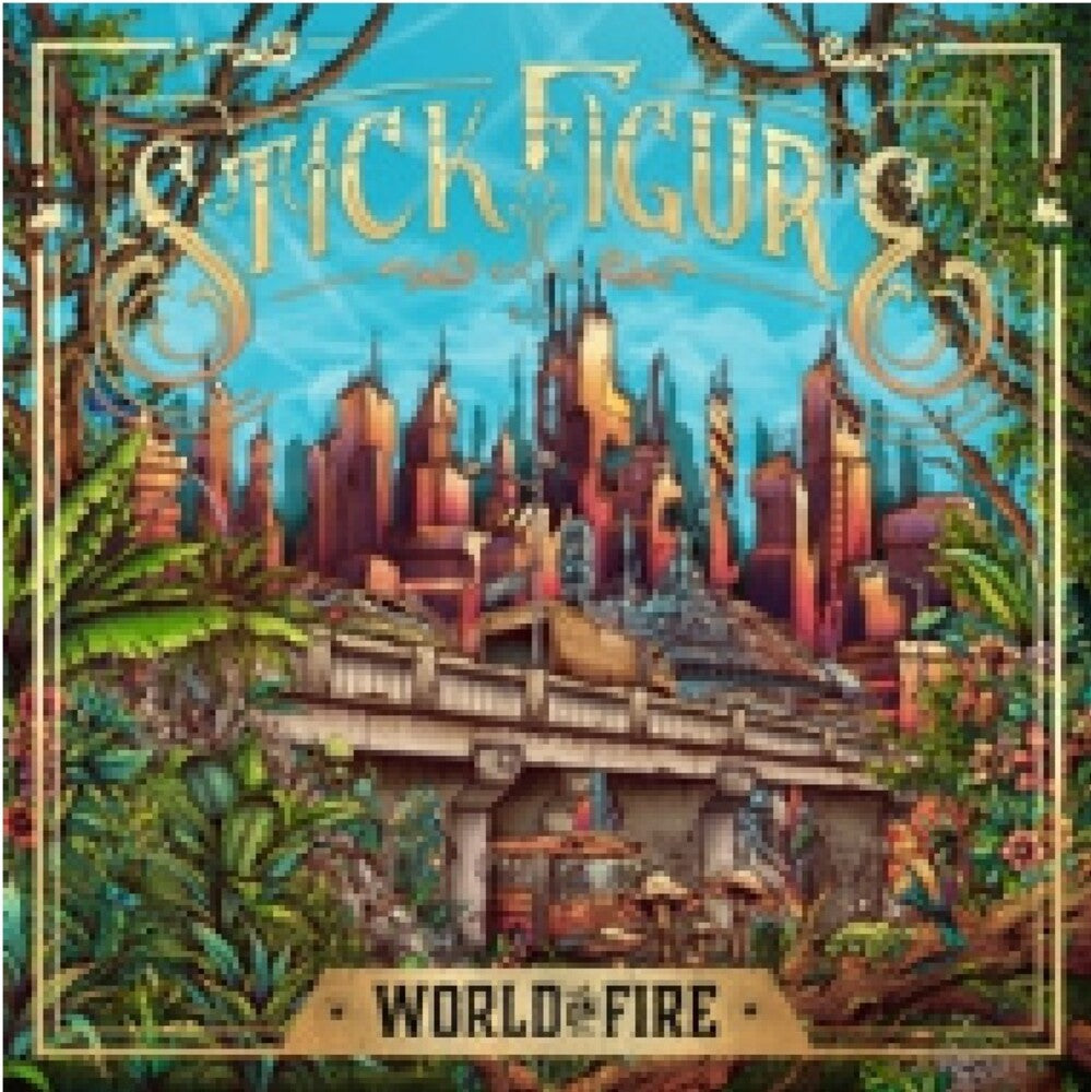 Stick Figure- World On Fire (Gate) [Indie Exclusive] ( LP )