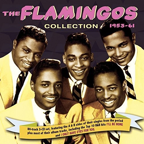 The Flamingos: The Flamingos Collection 1953-61 - CD
