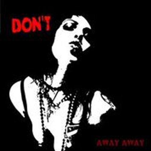 Don't- Away Away ( LP )
