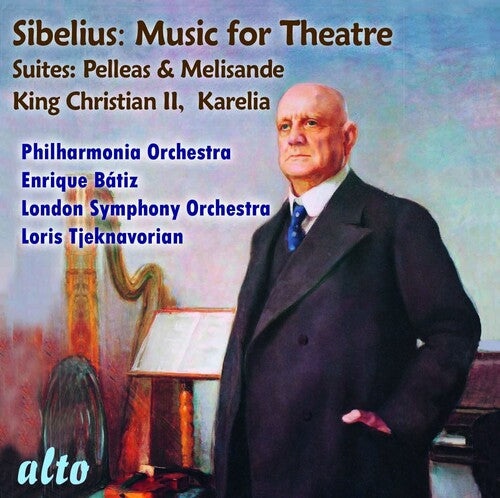 Lso / Philharmonia / Batiz / Tjeknavorian: Sibelius Suites: Pelleas & Melisande, Karelia, King Christian II - COMPACT DISCS