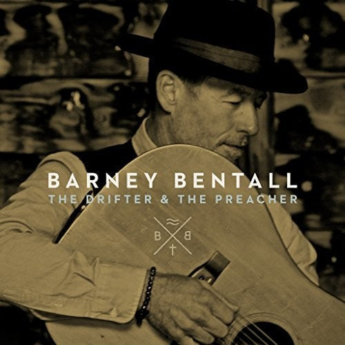 Barney Bentall: The Drifter & The Preacher { Record }