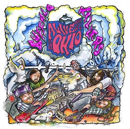 Buffalo Killers- Alive & Well In Ohio ( LP )