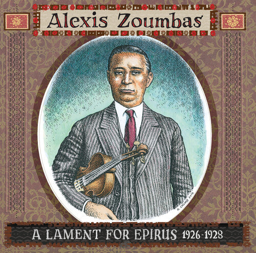 Alexis Zoumbas: A Lament For Epirus 1926-1928 { Record }