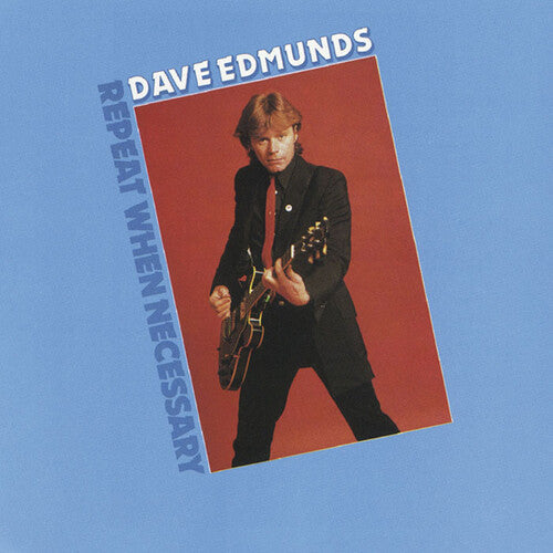 Dave Edmunds: Repeat When Necessary - CD