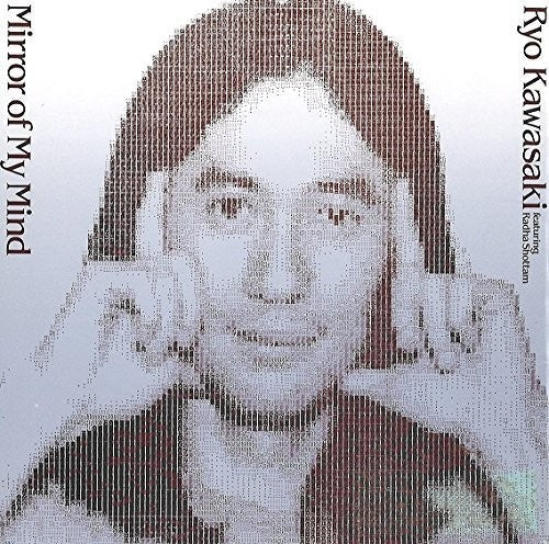 Ryo Kawasaki: Mirror Of My Mind - CD