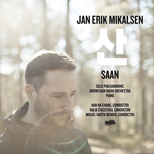 Mikalsen, Jan Erik / Oslo Phil / Norwegian Radio: Jan Erik Mikalsen: Saan - COMPACT DISCS