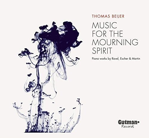 Thomas Beijer: Music For The Mourning Spirit - COMPACT DISCS